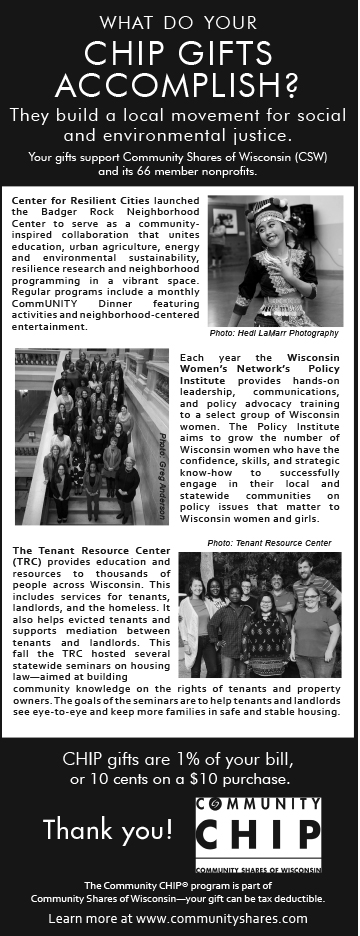 newspaper ad honoring the nonprofits assisted by the CHIP gifts. This version includes Badger Rock Neighborhood Center, the Wisconsin Women's Network's Policy Institute, and the Tenant Resource Center.