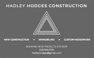 newspaper ad for Hadley Hodges Construction first appearing in the Dec 17 edition of Willy Street Co-op Reader