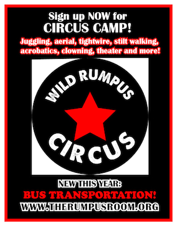 Wild Rumpus Circus - Sign up NOW for circus camp www.therumpusroom.org