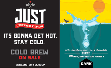 newspaper ad for the JUST Coffee Co-op - It's Gonna Get Hot. Stay Cold. Cold Brew on Sale