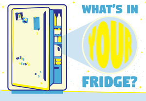 What's in your fridge? refrigerator illustration