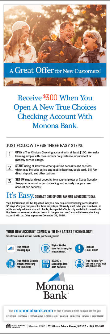 newspaper ad for Monona Bank - Receiver $300 When you open a new true choices checking account with Monona Bank